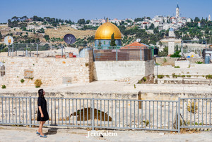以色列游记图文-「流奶与蜜」的应许:耶路撒冷 Promised Land：Jerusalem（耶路撒冷6日深度游）